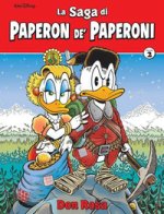 saga di Paperon de' Paperoni. Ediz. deluxe