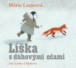 Líška s dúhovými očami (audiokniha na CD)