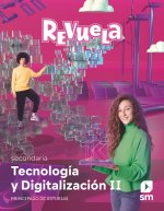 Tecnología y Digitalización II. 3 Secundaria. Revuela. Principado
