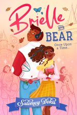 Brielle & Bear: Once Upon a Time