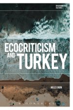 Ecocriticism and Turkey