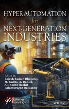 Hyperautomation for Next-Generation Industries