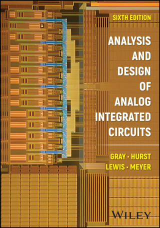 Analysis and Design of Analog Integrated Circuits,  6th Edition
