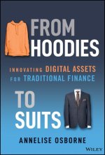 From Hoodies to Suits - Innovating Digital Assets for Traditional Finance