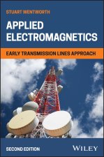 Applied Electromagnetics: Early Transmission Lines  Approach, 2nd Edition