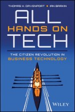All Hands on Tech: The Citizen Revolution in Business Technology
