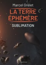 Terre éphémère Tome 4
