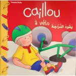 Caillou A vElo - Bilingue Fr-Ar