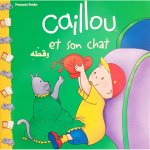 Caillou et son chat - Bilingue Fr-Ar