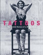Tattoos – The Untold Story of a Modern Art