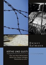 Käthe und Gusti. 