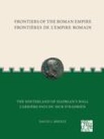 Frontiers of the Roman Empire: The Hinterland of Hadrian's Wall: Frontieres de l'Empire Romain: L'arriere-pays du mur d'Hadrien