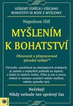 Myšlením k bohatství - Obnovené a přepracované původní vydání