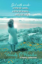 Girl with words - a little bit sandy... a little bit breezy... and a lot salty