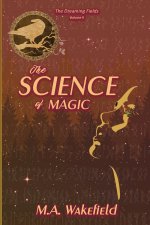 The Science of Magic