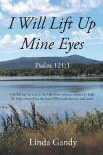 I Will Lift Up Mine Eyes