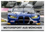 Motorsport aus München (Wandkalender 2024 DIN A4 quer), CALVENDO Monatskalender