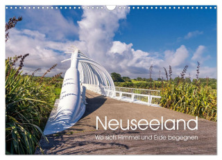 Neuseeland - Wo sich Himmel und Erde begegnen (Wandkalender 2024 DIN A3 quer), CALVENDO Monatskalender