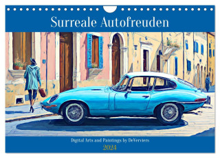 Surreale Autofreuden (Wandkalender 2024 DIN A4 quer), CALVENDO Monatskalender