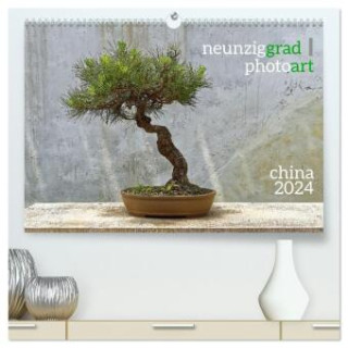 neunziggrad I photoart: china (hochwertiger Premium Wandkalender 2024 DIN A2 quer), Kunstdruck in Hochglanz