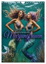 Verführerische Meerjungfrauen (Wandkalender 2024 DIN A4 hoch), CALVENDO Monatskalender