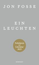 Ein Leuchten