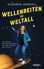 Wellenreiten im Weltall