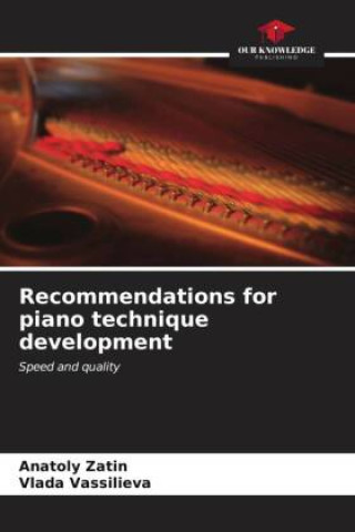Recommendations for piano technique development