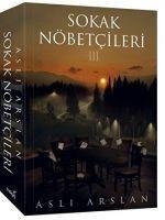 Sokak Nöbetcileri 3