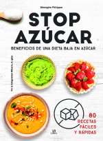 Stop Azúcar: Beneficios de una Dieta Baja en Azúcar
