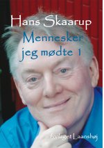 Mennesker jeg m?dte. Bind 1 - Skuespillere, forfattere
