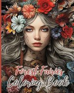 Forest Fairies Coloring Book For Girls