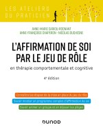 L'affirmation de soi par le jeu de rôle - 4e éd.