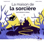 La maison de la sorcière