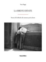 breve estate. Storia di Goffredo che nessuno poté salvare