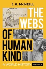 The Webs of Humankind – A World History