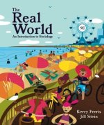 The Real World – An Introduction to Sociology
