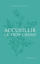 Accueillir le trop grand