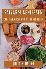 Salzarm Genießen