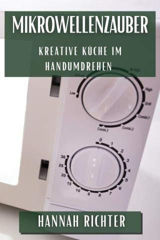 Mikrowellenzauber