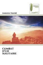 COMBAT D?UN SOLITAIRE