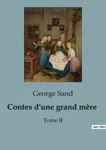 Contes d'une grand m?re