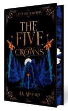 Five Crowns - L Epée des sorciers - Livre 2 (Version Collector)