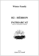 H2 Hébron / Patriarcat ou vivre en confinement éternel