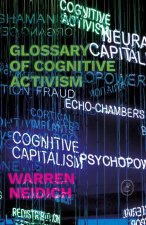 Glossary of Cognitive Activism – For a Not so Distant Future