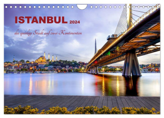Istanbul - die quirlige Stadt auf zwei Kontinenten (Wandkalender 2024 DIN A4 quer), CALVENDO Monatskalender