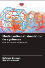 Modélisation et simulation de syst?mes