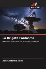 La Brigata Fantasma
