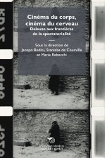 Cinéma du corps, Cinéma du cerveau
