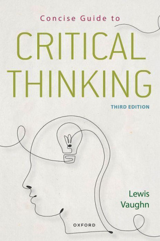 Concise Guide to Critical Thinking 3/e (Paperback)